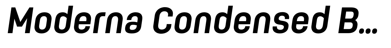 Moderna Condensed Bold Italic